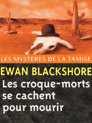cover image of Les Croque-morts se cachent pour mourir